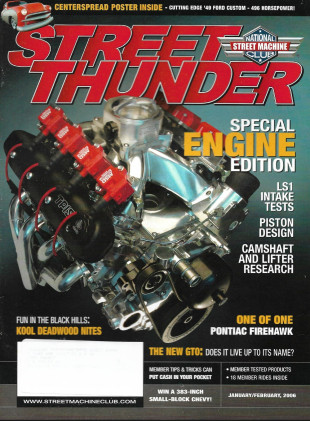 STREET THUNDER 2006 JAN/FEB - NEW GTO, PONTIAC FIREHAWK, LS1 INTAKE TESTS
